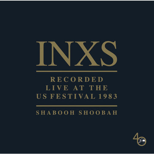 INXS - Recorded Live At The US Festival 1983: Shabooh Shoobah - LP