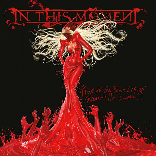 In This Moment - Rise Of The Blood Legion: Greatest Hits (Chapter 1) - LP