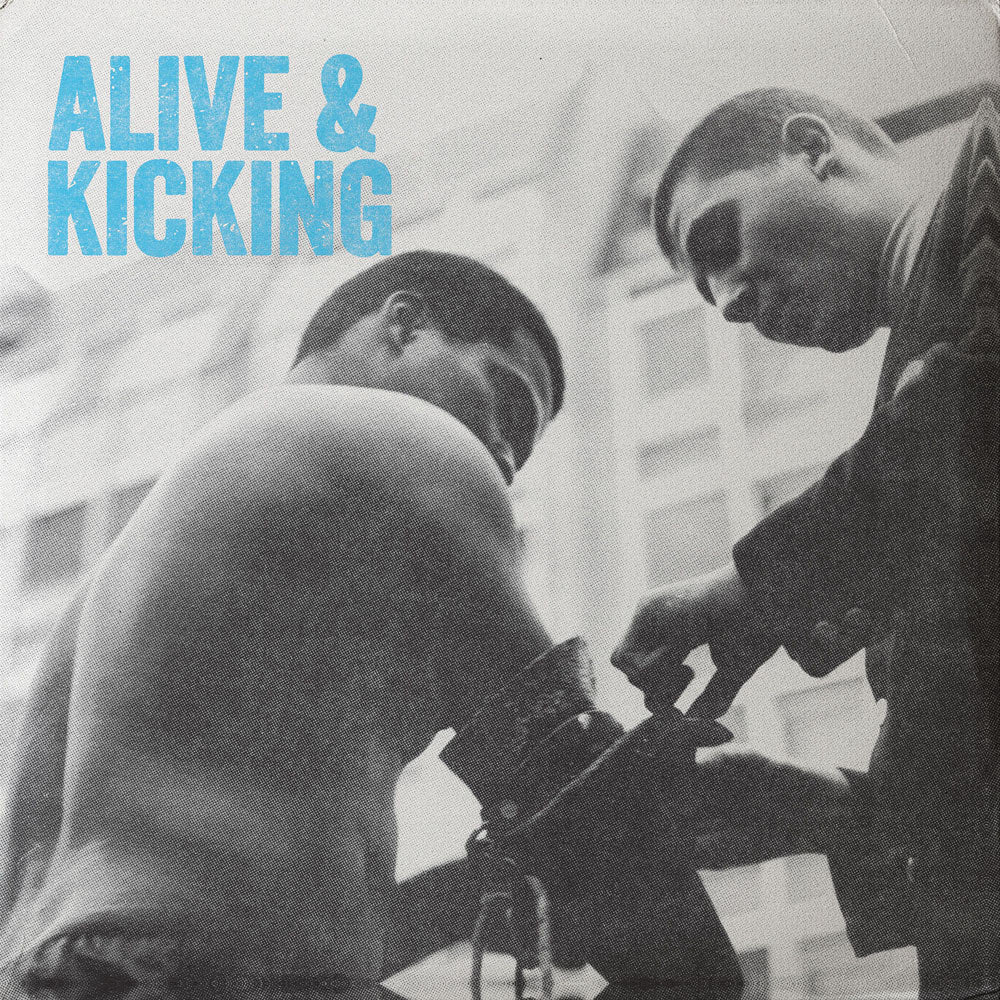 PRE-ORDER: V/A "Alive & Kicking" LP (White Vinyl)