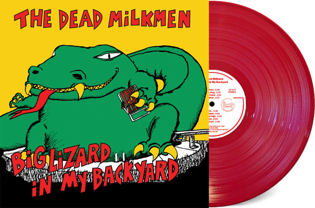 The Dead Milkmen "Big Lizard In My Backyard" LP ("Bitchin' Camaro Red" Vinyl)