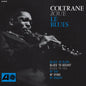 John Coltrane "Coltrane Plays The Blues (SYEOR26)" LP
