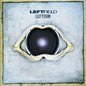 Leftfield/Leftism [LP]