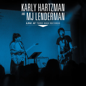 Hartzman, Karly & MJ Lenderman/Live At Third Man Records (Blue Vinyl) [LP]
