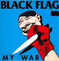 Black Flag/My War [LP]