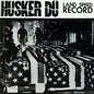 Husker Du/Land Speed Record [LP]