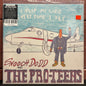 Used Vinyl: Snooch Dodd And The Pro-Teens "I Flip My Life Every Time I Fly" LP