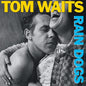 Tom Waits - Rain Dogs - LP