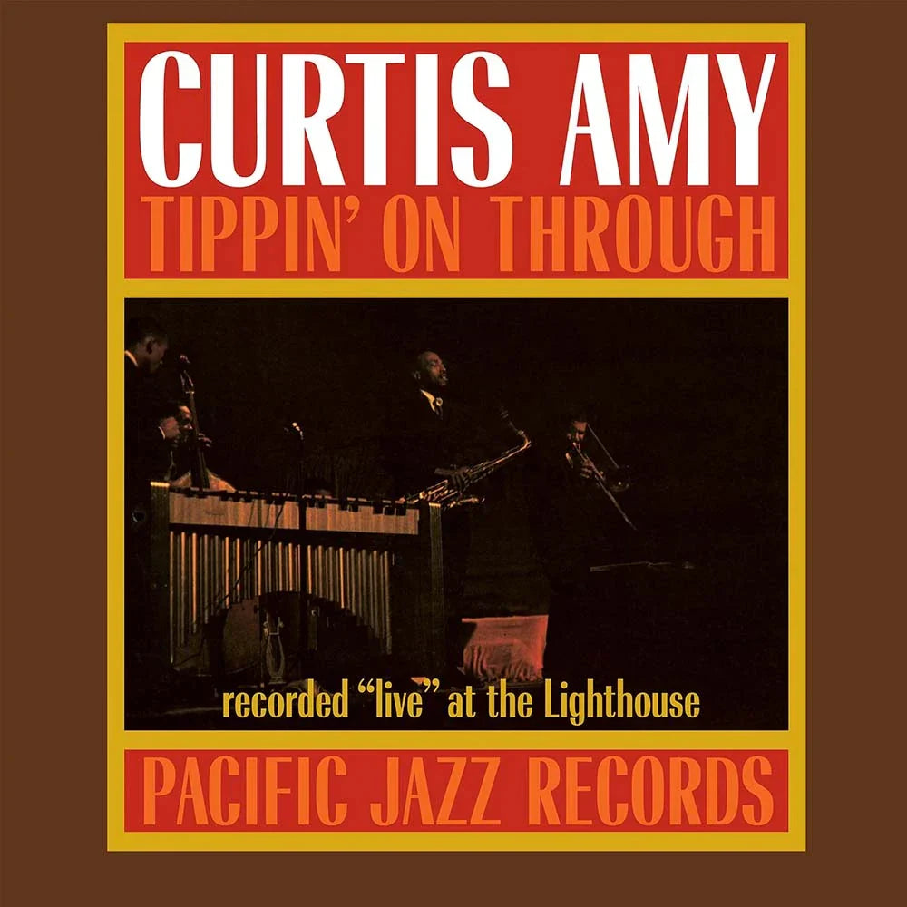 [Pre Order] Curtis Amy - Tippin' On Through - Tone Poet LP *