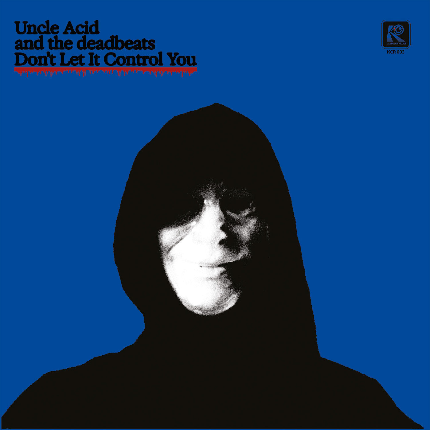 Uncle Acid and The Deadbeats "Don't Let It Control You" 7" (Black Vinyl)