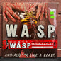 Used Vinyl: W.A.S.P. "Animal (F**k Like A Beast)" 12" (1986 Japanese Issue w/ huge sticker!)