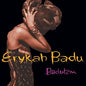 Badu, Erykah/Baduizm [LP]