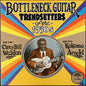 Weldon, Casey Bill / Kokomo Arnold/Bottleneck Guitar Trend Setters Of the 1930s [LP]