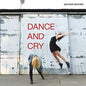 Mother Mother/Dance And Cry [LP]
