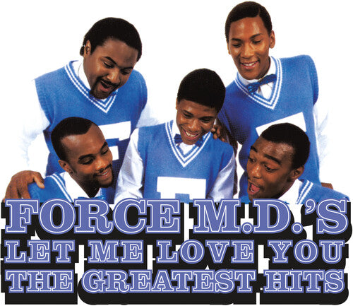 PRE-ORDER: The Force M.D.'s "Let Me Love You: The Greatest Hits" 2xLP (140g Blue Vinyl)