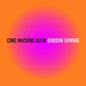 Downie, Gord/Coke Machine Glow (3LP 20th Anniversary) [LP]