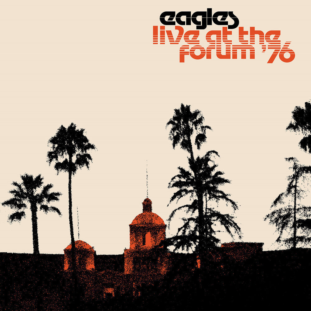 Eagles/Live At The Forum '76 [LP]