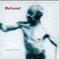 Refused "Songs To Fan The Flames Of Discontent" 2xLP (Baby Blue Vinyl)