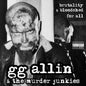 Allin, GG & The Murder Junkies/Burtality and Bloodshed For All (Color Vinyl) [LP]