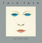 Talk Talk/The Party's Over: 40th Ann. (White Vinyl) [LP]