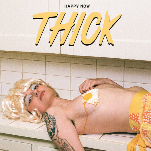 Thick - Happy Now - LP