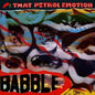 That Petrol Emotion/Babble: Expanded Edition (Indie Exclusive Blue Vinyl) [LP]