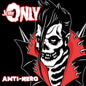 Only, Jerry/Anti-Hero (Gold Nugget Vinyl) [LP]