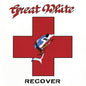 Great White - Recover - LP