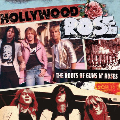 Hollywood Rose - The Roots Of Guns N' Roses - LP