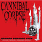 Cannibal Corpse/Hammer Smashed Face [LP]
