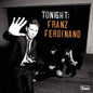 Franz Ferdinand/Tonight [LP]