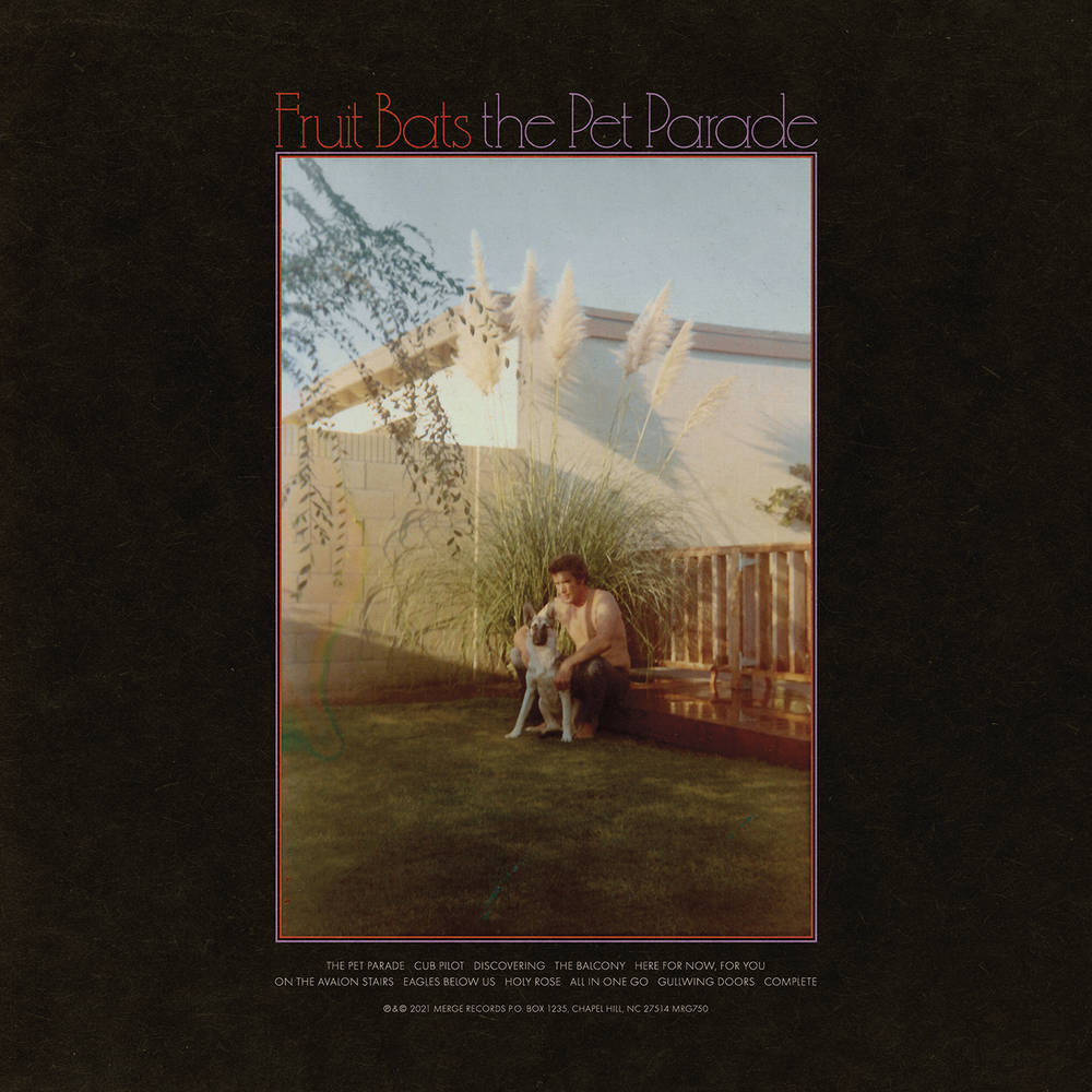 Fruit Bats/The Pet Parade [LP]