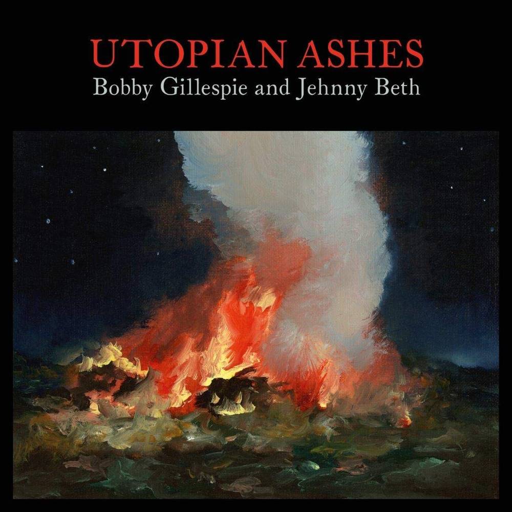 Gillespie, Bobby & Jehnny Beth/Utopian Ashes (Coloured Vinyl) [LP]