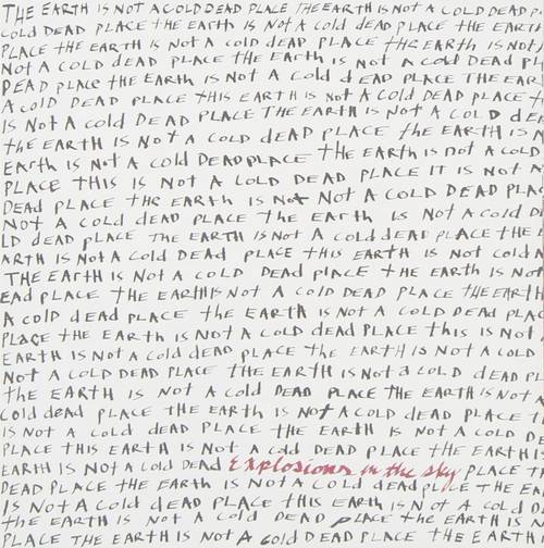 Explosions In The Sky/The Earth Is Not A Cold Dead Place [LP]