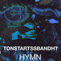 Tonstartssbandht/Hymn (Orange Vinyl) [LP]