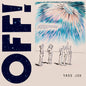 Off!/Free LSD (Indie Store Exclusive) [LP]