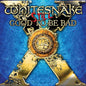 Whitesnake/Still...Good To Be Bad (Transparent Blue Vinyl) [LP]