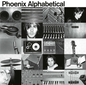 Phoenix/Alphabetical (Clear Vinyl) [LP]