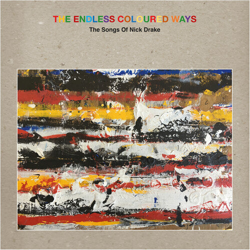 Various Artists - The Endless Coloured Ways: The Songs of Nick Drake [2LP]