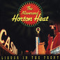 The Reverend Horton Heat - Liquor In The Front - LP