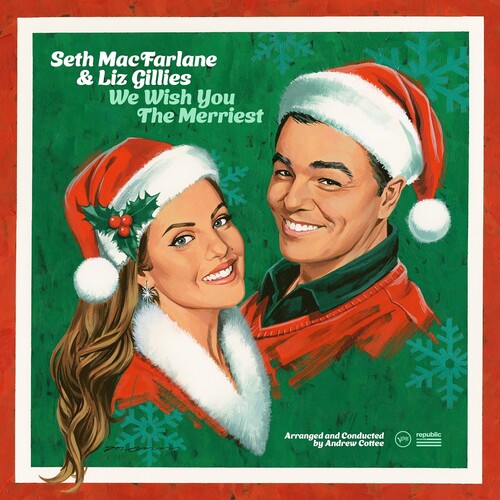 Seth MacFarlane & Liz Gillies -We Wish You The Merriest - LP