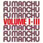 Fu Manchu/Fu30 Volume I-III (Silver Vinyl) [LP]