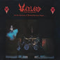 Warlord - ... And The Cannons Of Destruction Have Begun [180-gram]