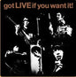 Rolling Stones, The/Got Live If You Want It [LP]