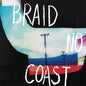 Braid - No Coast [Red & Blue]