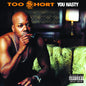 Too $hort - You Nasty - LP