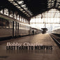 Charles, Bobby/Last Train To Memphis [LP]