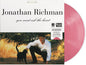 Richman, Jonathan/You Must Ask The Heart ('Candy Heart' Pink Vinyl) [LP]