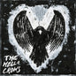 Hello Crows, The/The Hello Crows (Red Vinyl) [LP]