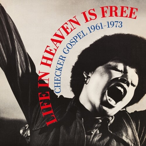 Various Artists/Life In Heaven Is Free: Checker Gospel 1961-1973 [LP]