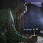 Callahan, Bill/My Days Of 58 [LP]